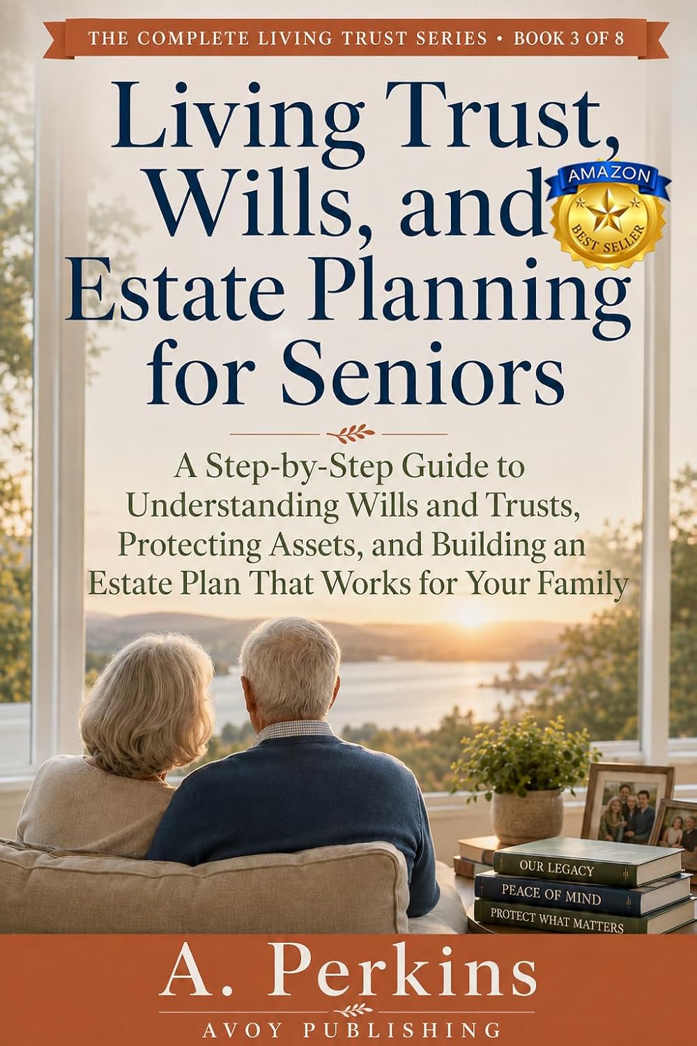 Living Trust, Wills, and Estate Planning for Seniors book cover