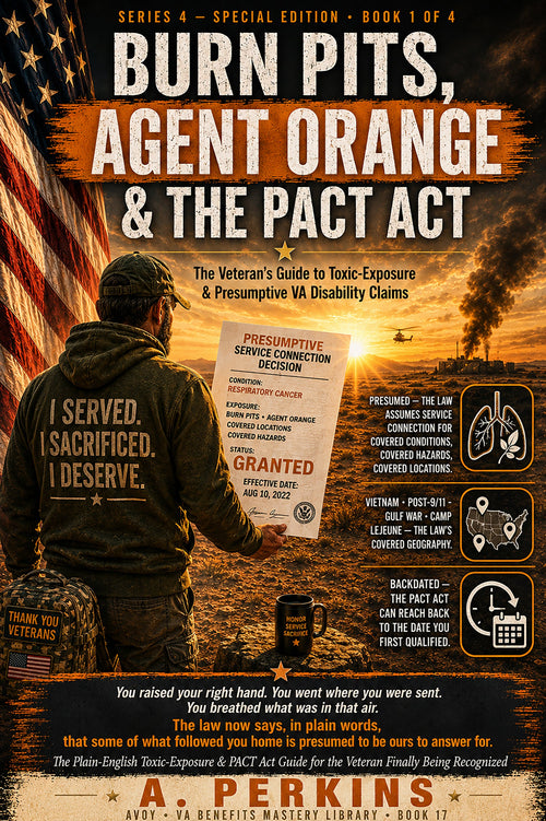 Burn Pits, Agent Orange & the PACT Act — book cover